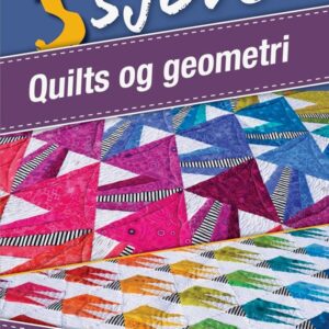 5 sjove quilts og geometri